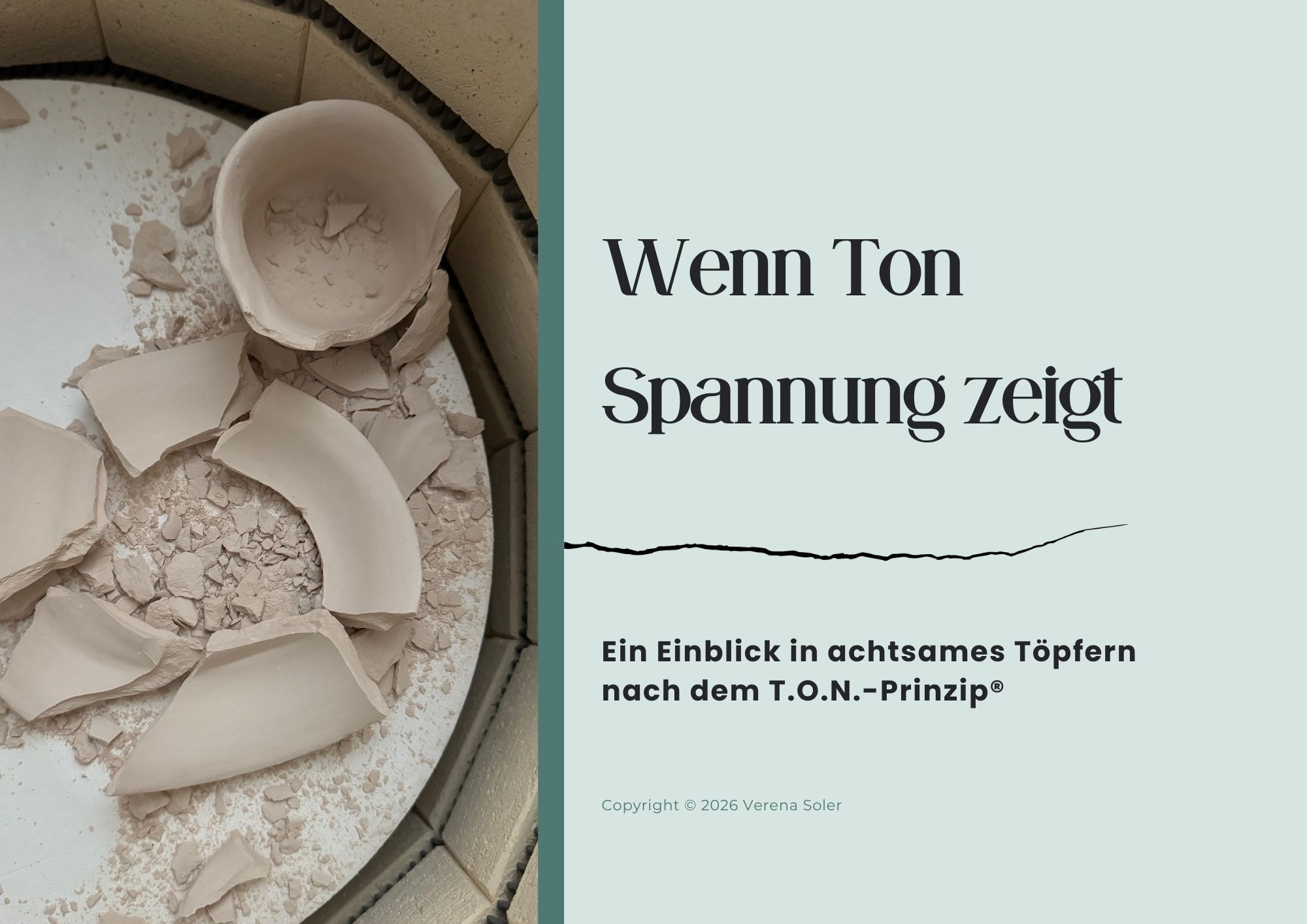 Ein Einblick in achtsames Töpfern nach dem T.O.N.-Prinzip®